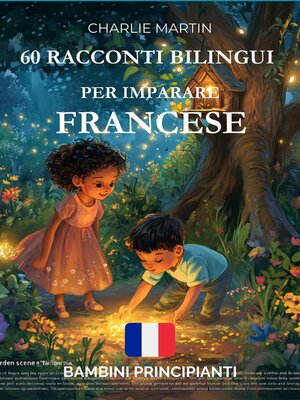 cover image of 60 Racconti Bilingui per Imparare Francese